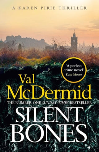 Silent Bones: The powerful new Karen Pirie thriller from the no.1 bestselling author cover