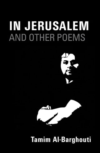 In Jerusalem and Other Poems: Written Between 1996-2016 cover