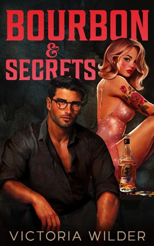 Bourbon & Secrets