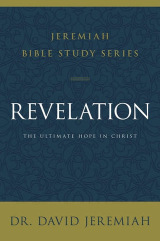 Revelation: The Ultimate Hope in Christ
