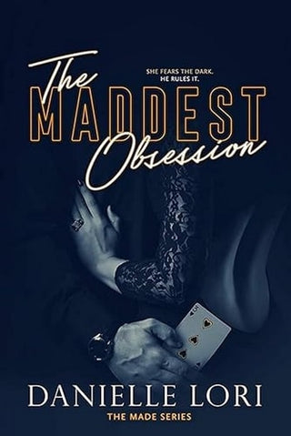 Maddest Obsession