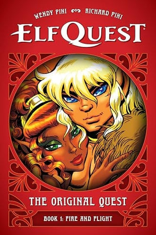 Elfquest: The Original Quest: Book 1--Fire and Flight