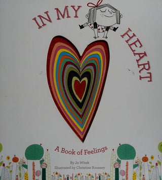 In My Heart: A Book of Feelings