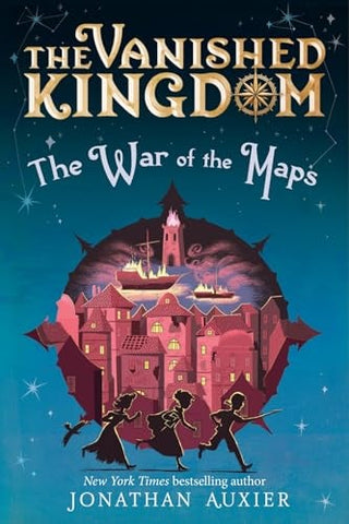 War of the Maps (the Vanished Kingdom Book 3)