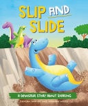 A Dinosaur Story: Slip and Slide cover - High Resolution