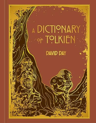 A Dictionary of Tolkien: DELUXE EDITION cover - High Resolution