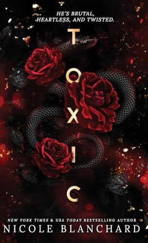 Toxic: A Dark Romance