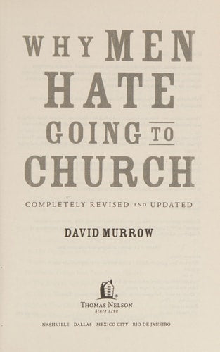 Why Men Hate Going to Church (Revised, Updated)
