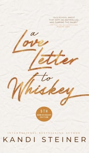Love Letter to Whiskey