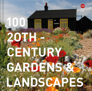 100 20th-Century Gardens  Landscapes cover - High Resolution