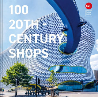 100 Twentieth Century Shops cover - High Resolution