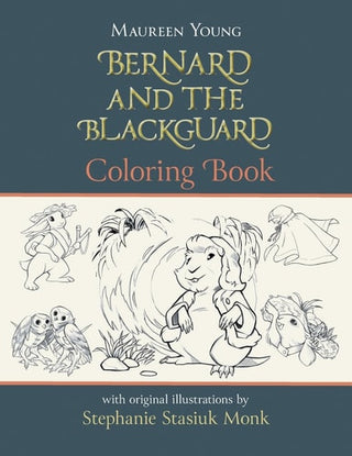 Bernard and the Blackguard Coloring Book