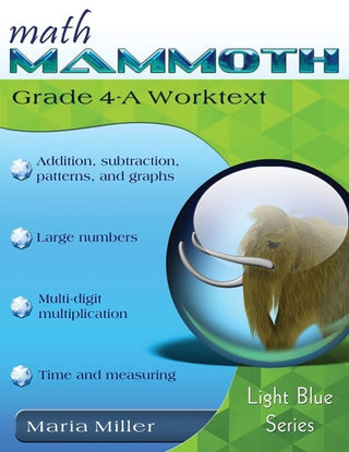 Math Mammoth Grade 4-A Worktext (2020)