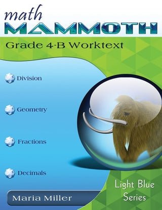 Math Mammoth Grade 4-B Worktext (2020)