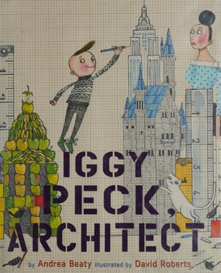 Iggy Peck, Architect