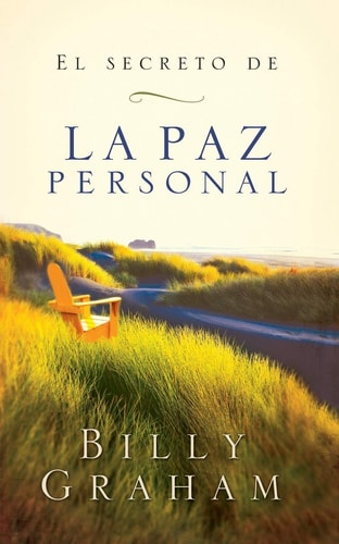 secreto de la paz personal = The Secret of Personal Peace