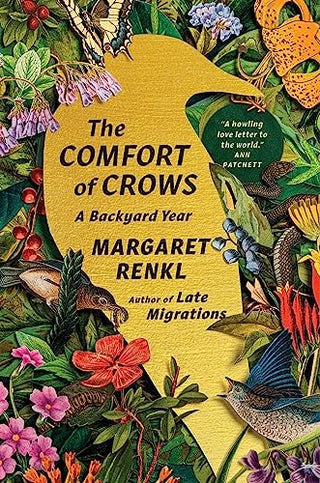 Comfort of Crows (Reese's Book Club Pick): A Backyard Year