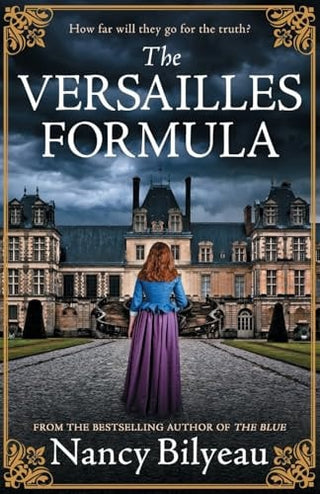 Versailles Formula: A gripping historical thriller of mystery, deception, and deadly secrets