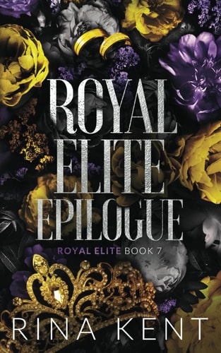 Royal Elite Epilogue: Special Edition Print (Special Print)