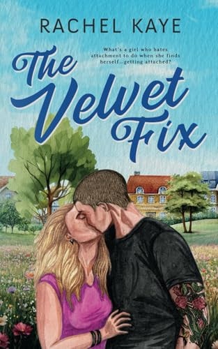 Velvet Fix: A Small Town Brother's Best Friend Romance