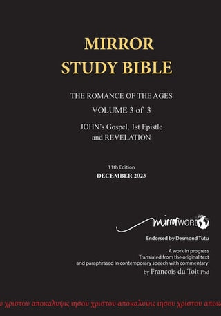 PAPERback 12th Edition MARCH 2025 MIRROR STUDY BIBLE 496p VOLUME 3 OF 3 John's Writings; Gospel; 1st Epistle & Apocalypse