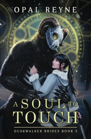 Soul to Touch: Duskwalker Brides: Book 3