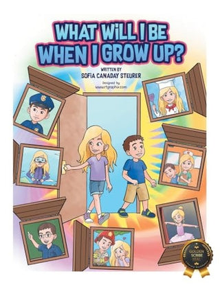 What Will I Be When I Grow Up?