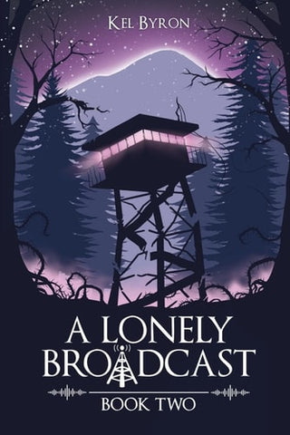 Lonely Broadcast: Book Two