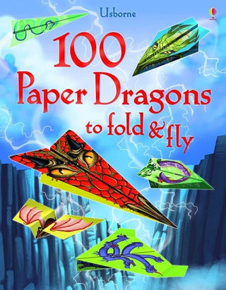 100 Paper Dragons to Fold and Fly cover - High Resolution