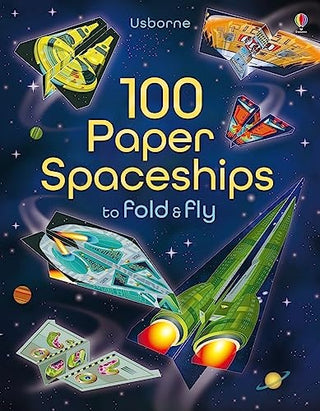 100 Paper Spaceships to Fold and Fly cover - High Resolution