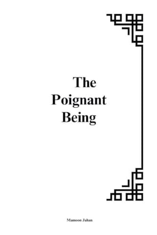 Poignant Being: The Interplay of Vulnerability, Existence, and Meaning