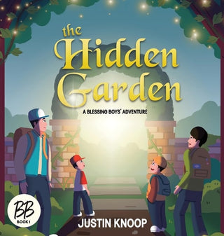 Hidden Garden: A Blessing Boys' Adventure