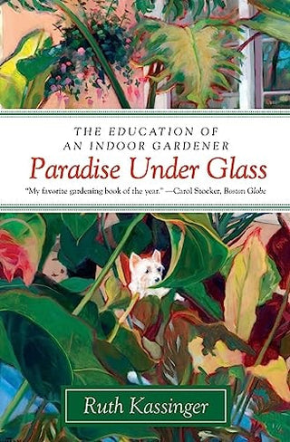 Paradise Under Glass
