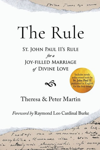 Rule: St. John Paul II's Rule for a Joy-filled Marriage of Divine Love