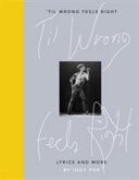 'Til Wrong Feels Right: Lyrics and More cover - High Resolution