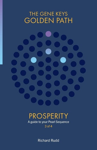 Prosperity: A Guide to your Pearl Sequence (New Cover, Reformatted Text, New Format (Size))