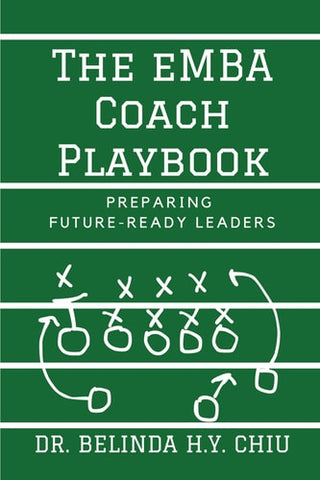 eMBA Coach Playbook: Preparing Future-Ready Leaders