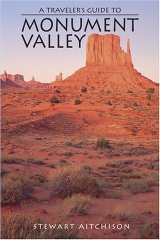A Traveler's Guide to Monument Valley