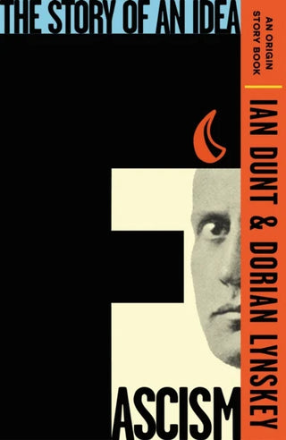 Fascism: The Story of an Idea (An Origin Story Book) cover