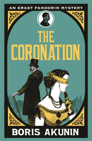 The Coronation: Erast Fandorin 7 cover