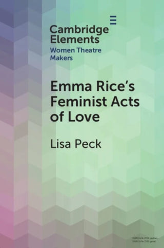 Emma Rice's Feminist Acts of Love cover