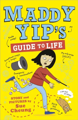 Maddy Yip's Guide to Life: A laugh-out-loud illustrated story! cover