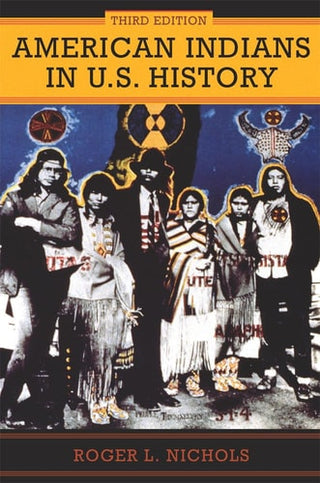 American Indians in U.S. History (Third Edition, New)