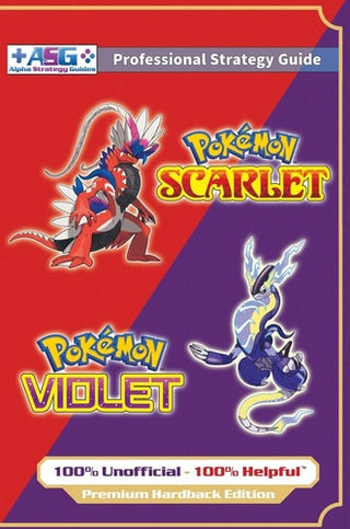 Pokemon Scarlet and Violet Strategy Guide Book (Full Color - Premium Hardback): 100% Unofficial - 100% Helpful Walkthrough
