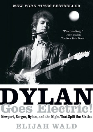 Dylan Goes Electric!