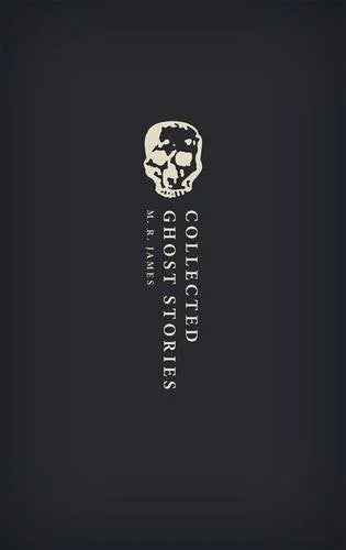 Collected Ghost Stories: (OWC Hardback) cover