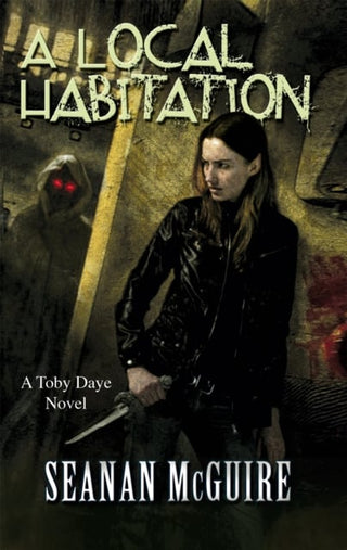 A Local Habitation (Toby Daye Book 2) cover