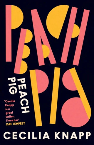 Peach Pig: The debut collection from the Young People’s Laureate for London, Forward Prize-shortlisted author cover