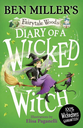 Diary of a Wicked Witch: Discover your favourite fairytales from a WICKED point of view cover