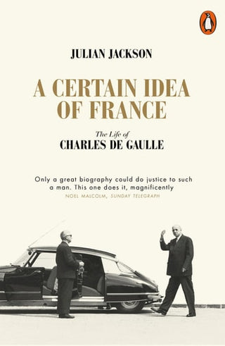 A Certain Idea of france The Life of Charles de Gaulle (paperback) /anglais cover - High Resolution